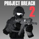 Project Breach 2 CO-OP CQB FPS Unlimited Money Mod Apk 11.8