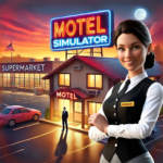 Supermarket Motel Simulator Unlimited Money Mod Apk VARY
